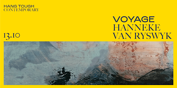 'Voyage' by Hanneke van Ryswyk - Exhibition Launch Event