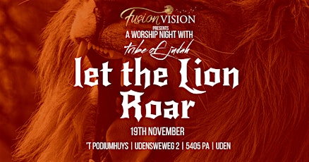 WORSHIP NIGHT // LET THE LION ROAR