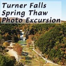 Turner Falls, Spring Thaw Photo Excursion 2014 primary image