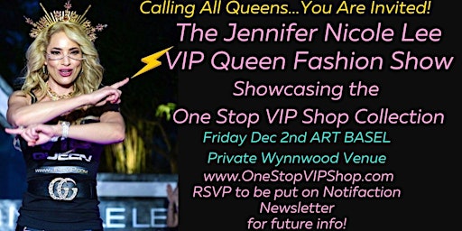 JNL Fashion Show for One Stop VIP Shop, VIP Queen Fashions During ART BASEL