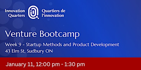Venture Boot Camp  Week 9 - Lean Startup Methods and Product Development