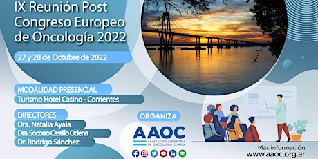 IX Reunión Post Congreso Europeo de Oncología 2022
