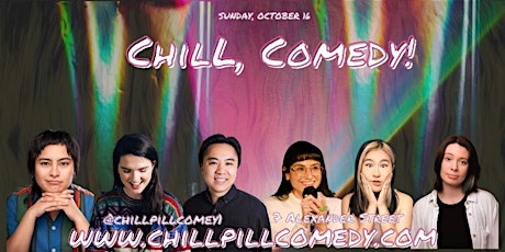 Chill, Stand-Up Comedy Show! {at Portside Pub, Vancouver} Sunday October 16
