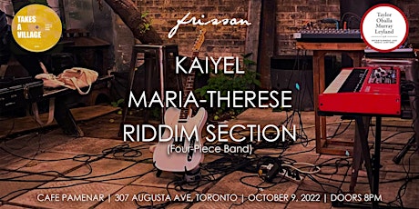Copy of Frisson & TAV Presents: Kaiyel,  Maria-Therese & Riddim Section