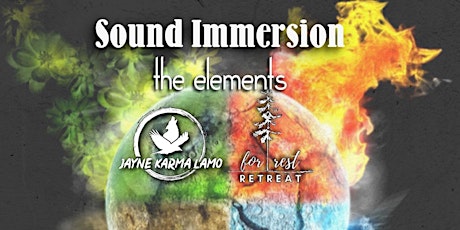 Sound Immersion Fall / Winter Series - The Elements