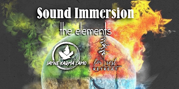 Sound Immersion Fall / Winter Series - The Elements