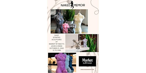 Johns Creek Market by Macy's Welcomes Naked Memoir!