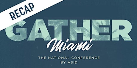 ASID 2022 GATHER National Conference Panel Recap