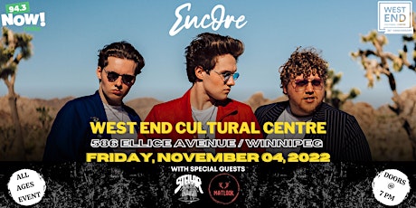 94.3 NOW! Radio Presents: Encore at the West End Cultural Centre primary image