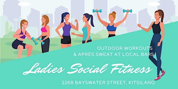 Ladies Fitness Social!