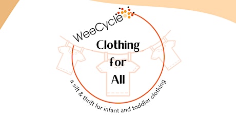 Clothing For All: A Sift & Thrift Event (+ Volunteers Needed)