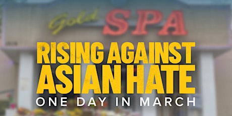 Film: Rising Against Asian Hate: One Day in March primary image
