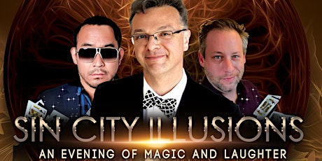 SIN CITY ILLUSIONS AN EVENING OF MAGIC AND MYSTERY