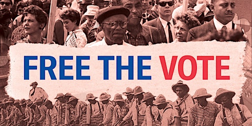 Virtual First Friday Film Event:   "Free the Vote" Screening