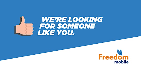 Freedom Mobile Hiring Fair - North York