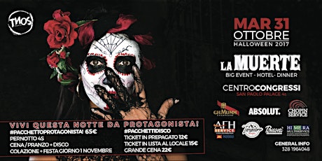 Immagine principale di Halloween 2017 La Muerte centro congressi San Paolo 4s 