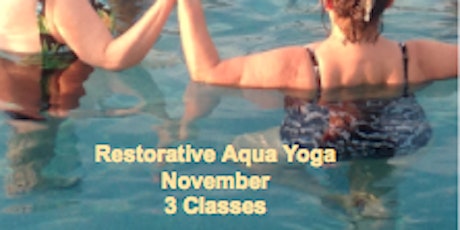 Aqua Yoga Restorative November - 3 Classes primary image