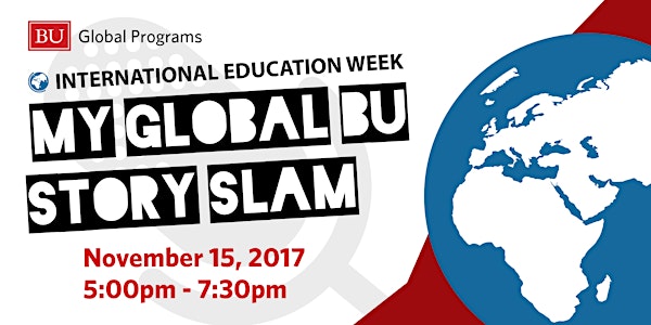 Global Programs IEW Story Slam: My Global BU