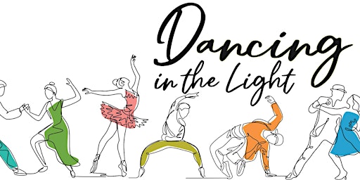 Dancing in the Light - Sunday, April 16