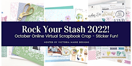October 2022 Rock Your Stash Online Virtual Crop: Sticker Fun!