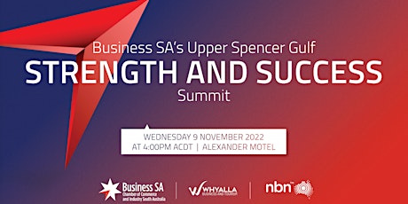 Business SA's Upper Spencer Gulf Strength and Success Summit