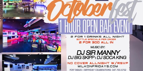OCTOBER FEST AT MILK RIVER LOUNGE NO COVER WITH RSVP!! FRI OCT 20TH tickets