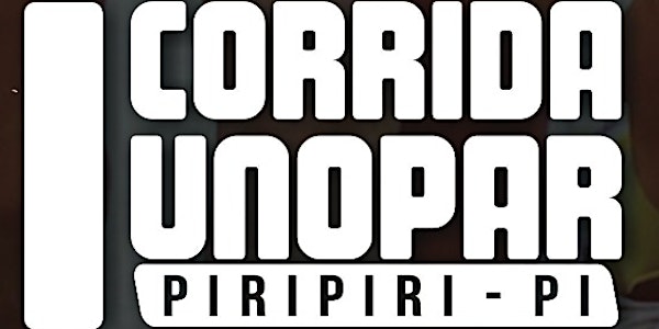 I CORRIDA UNOPAR -  PIRIPIRI-PI