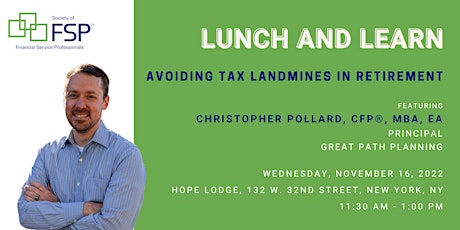 November 2022 Lunch and Learn: Avoiding Tax Landmines in Retirement
