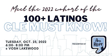 100+ Latinos CLE Must Know Launch Event! primary image