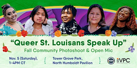 "Queer St. Louisans Speak Up!" | Fall Community Photoshoot & Open Mic