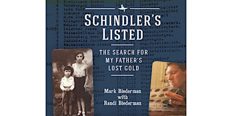 "SCHINDLER'S LISTED -  THE SEARCH FOR MY FATHER'S LOST GOLD" Book Reading