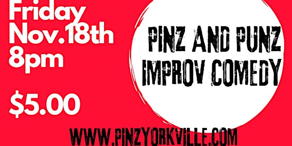 Pinz & Punz comedy improv event
