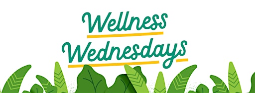 Collection image for Wellness Wednesdays at Environment House