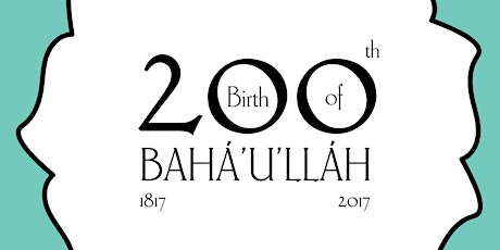 Wexford - Bicentenary Celebration of the Birth of Bahá'u'lláh primary image