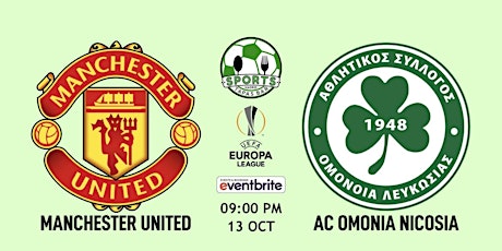 Manchester United v Omonia Nicosia | Europa League - NFL Madrid Tapas Bar