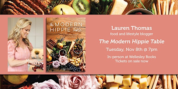Lauren Thomas presents "The Modern Hippie Table"