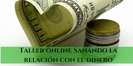 Imagen principal de Online Sanando la relación con el dinero