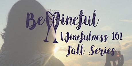 BeWineful Fall Series primary image