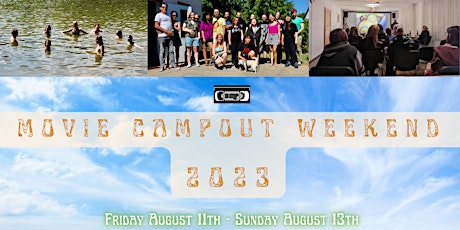 DMP COMMUNITY MOVIE CAMPOUT WEEKEND - 2023 (3rd Edition)