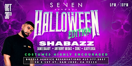 SEVEN Sundays Halloween Edition w/Shabazz, Midas, Ajayflocka, & Jaymeebaaby