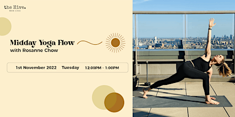 Midday Yoga Flow with Rosanne Chow