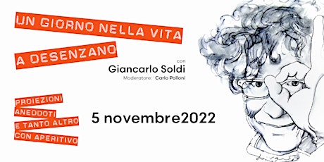 Immagine principale di UN GIORNO NELLA VITA A DESENZANO. Con Giancarlo Soldi 