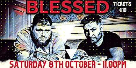 Blessed Live - Saturday 8th October