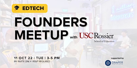 Edtech Founders Meetup with USC primary image