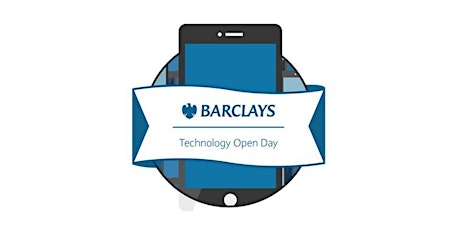 Barclays Technology Open Day 2017 primary image