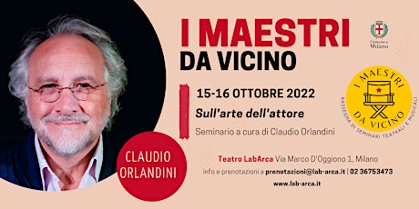 I MAESTRI DA VICINO | Claudio Orlandini