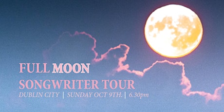 Full Moon Songwriter Tour