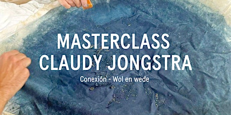 Masterclass Claudy Jongstra