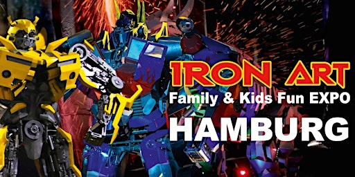 Iron ART - Family & Kids Fun EXPO Hamburg