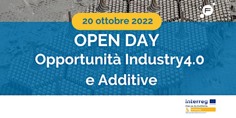 Open day:  Opportunità Industry 4.0 e Additive